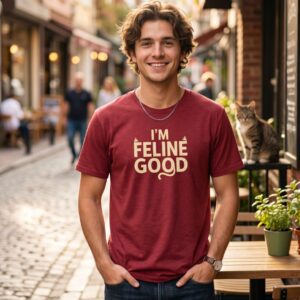 I’m Feline Good Graphic T-Shirt | Funny Cat Lover Unisex Tee